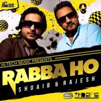 Rabba Ho Shoaib,Rajesh Song Download Mp3