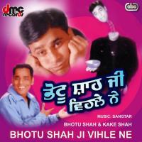 England Di Embassy Bhotu Shah,Kake Shah Song Download Mp3