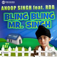 Bling Bling Mr. Singh Anoop Singh Song Download Mp3