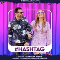 Hashtag Sheera Jasvir Song Download Mp3