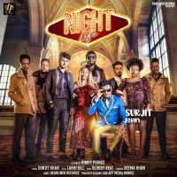 Night Life Surjit Khan Song Download Mp3