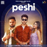 Peshi Yuvraj,Shree Brar Song Download Mp3