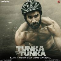 Raahi (Tunka Tunka) Hardeep Grewal,Afsana Khan Song Download Mp3