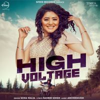 High Voltage Sona Walia Song Download Mp3