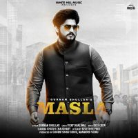 Masla Gurnam Bhullar Song Download Mp3