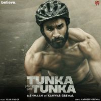 Mehmaan (tunka Tunka) Kanwar Grewal Song Download Mp3