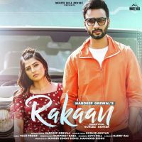 Rakaan Gurlez Akhtar,Hardeep Grewal Song Download Mp3