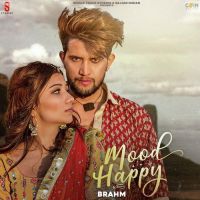 Mood Happy Brahm Song Download Mp3