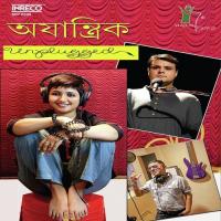 Tumi Rawbe Nirobe Indrajit Indro Dey Song Download Mp3