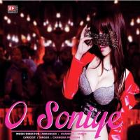 O Soniye Chandra Prakash Song Download Mp3