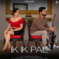 Ik Ik Pal Sahil Sharma,Harjas Harjaayi Song Download Mp3