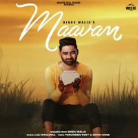 Maavan Bindu Walia Song Download Mp3