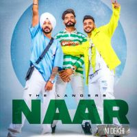 Naar Ni Dekhi The Landers Song Download Mp3