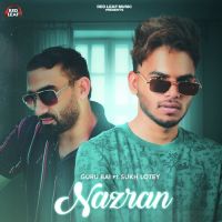 Nazran Sukh Lotey,Guru Bai Song Download Mp3