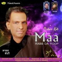 Maa Rabb Da Roop Sabar Koti Song Download Mp3