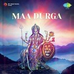 Durgati Haarini Durga Ambe Samapti Vandana Hari Om Sharan Song Download Mp3