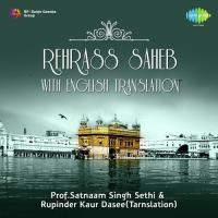 Rehras Sahib And Ardas Prof. Satnaam Singh Ji Sethi Song Download Mp3