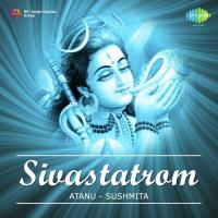 Jay Shiv Onkar Atanu Sanyal,Susmita Goswami Song Download Mp3