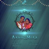 Aashiq Mera Nirmal Bharkila,Amar Komal Song Download Mp3