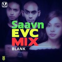 Saavn EVC Mix Opening Blank Song Download Mp3