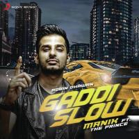 Gaddi Slow Manik,The Prince Song Download Mp3