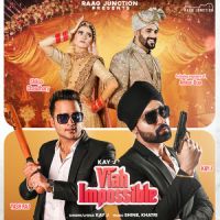 Viah Impossible Kay J Song Download Mp3