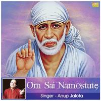 Om Sai Namostute Anup Jalota Song Download Mp3