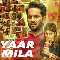 Yaar Mila Saazishq Song Download Mp3