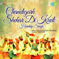 Kedi Gallon Nak Hardeep Singh Song Download Mp3