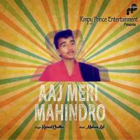 Aaj Meri Mahindro Kamal Chatha Song Download Mp3