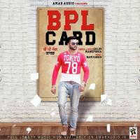 BPL Card Goldy Manepuria Song Download Mp3