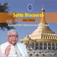 Anattalakkhana Sutta - Vipassana Meditation S. N. Goenka Song Download Mp3