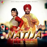 Natija Atma Singh,Aman Rozi Song Download Mp3