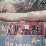 Bairi Piya Berose Guys Song Download Mp3