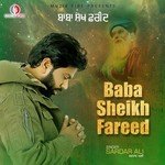 Baba Sheikh Fareed Sardar Ali Song Download Mp3