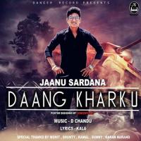 Daang Kharku Jaanu Sardana Song Download Mp3