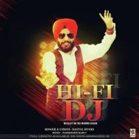 Hi-Fi DJ Satpal Dugri Song Download Mp3