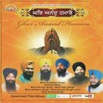 Ghar Anand Hamare Bhai Omkar Singh Song Download Mp3