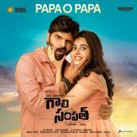 Papa O Papa (From "Gaali Sampath") Achu,Benny Dayal,Ben Human,Anudeep Dev Song Download Mp3