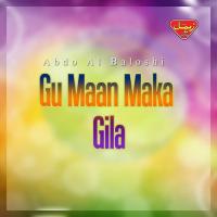 Gu Maan Maka Gila Abdo Al Baloshi Song Download Mp3