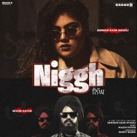 Niggh Simiran Kaur Dhadli Song Download Mp3