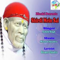 Sai Mera Bhandhu Hai Ashok Singh Song Download Mp3