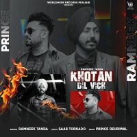 Khotan Dilan Vich Ramneek Tanda Song Download Mp3