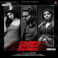 Chak Chak Chak Khan Bhaini Song Download Mp3