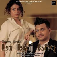 La Ilaaj Ishq Herry Malik Song Download Mp3