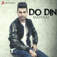 Do Din Manraaj Song Download Mp3