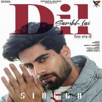 Dil Sambh Lai Singga Song Download Mp3