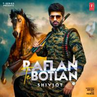 Raflan Te Botlan Shivjot,The Boss Song Download Mp3