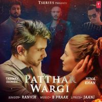 Patthar Wargi Ranvir,B Praak Song Download Mp3