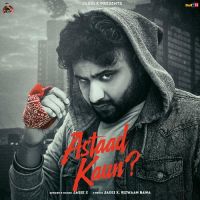 Astaad Kaun Jassi X Song Download Mp3